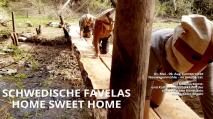home sweet home Präsentation schwedischer Favelas